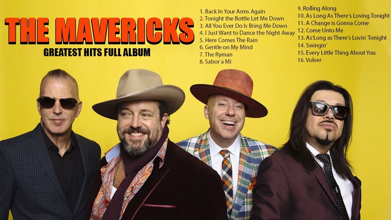 The Mavericks Songs